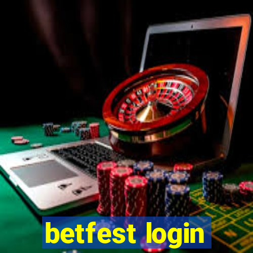 betfest login